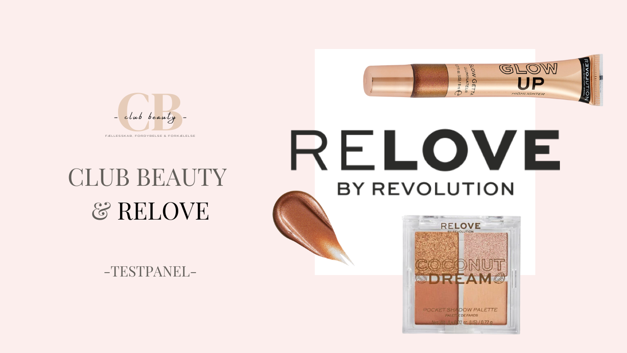 ANNONCE: CLUB BEAUTY testpanel med RELOVE 🖤