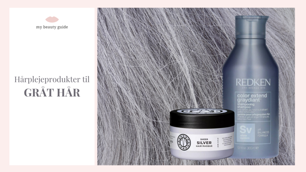 Bedste hårpleje og shampoo til gråt hår